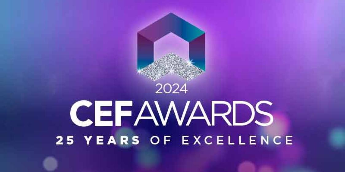 CEF Excellence Awards 2024